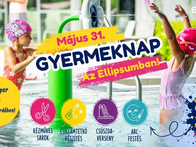 Gyermeknap az Élményfürdőben – 2026. május 31.
